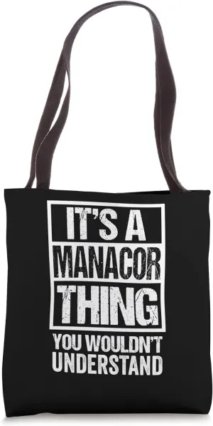 A Manacor Thing You Wouldn't Understand Llevant Mallorca Tote Bag