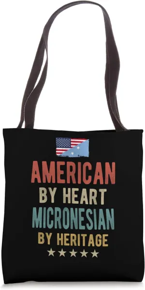 American by Heart Micronesian by Heritage Tote Bag