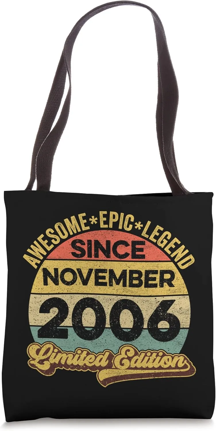 Awesome Legend Since November 2006 16 Year Old 16th Birthday Tote Bag
