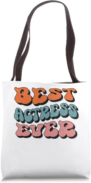 Best Actress Ever, Distressed Retro Groovy Actress Squad Tote Bag