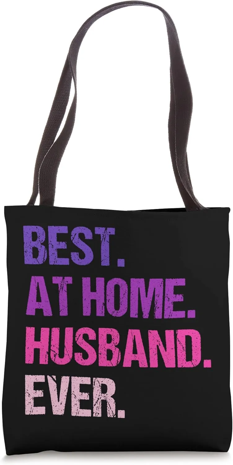 Best At Home Husband Ever Distressed Design Funny Husband Tote Bag