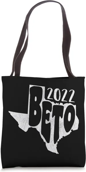 Beto O'Rourke For Governor in Texas Beto 2022 Tote Bag