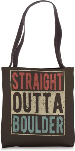 Boulder City Retro Straight Outta Boulder Tote Bag
