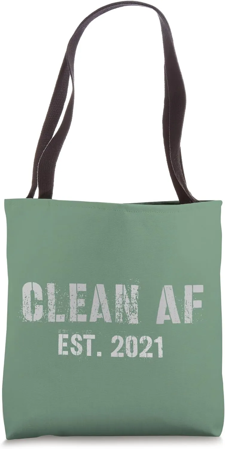 CLEAN AF EST. 2021 Addict Narcotics NA AA Sober Lives 4 Yrs Tote Bag