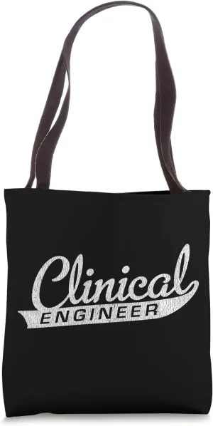 Clinical Engineer Healthcare Technology Management Week Tote Bag