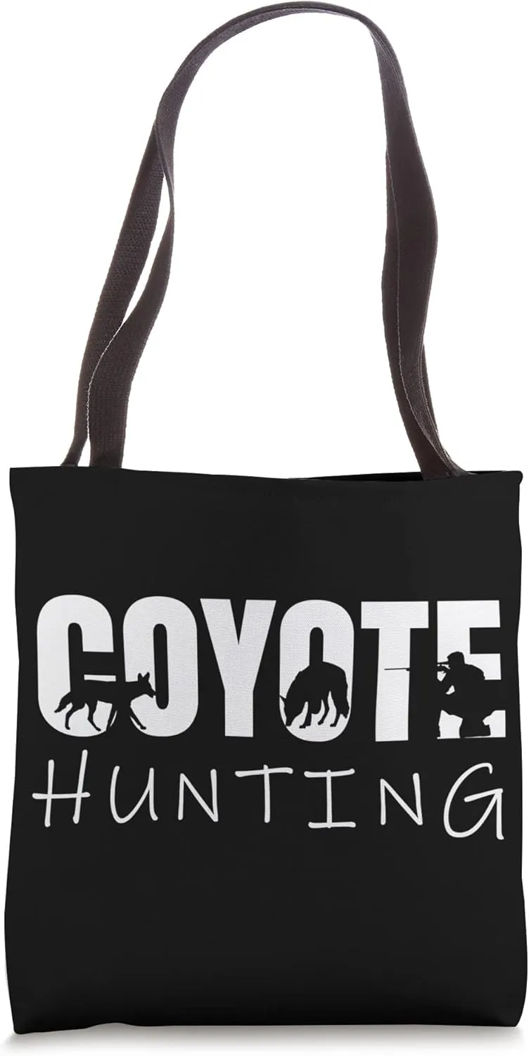 Coyote Hunting Yote Coyote Hunter Tote Bag