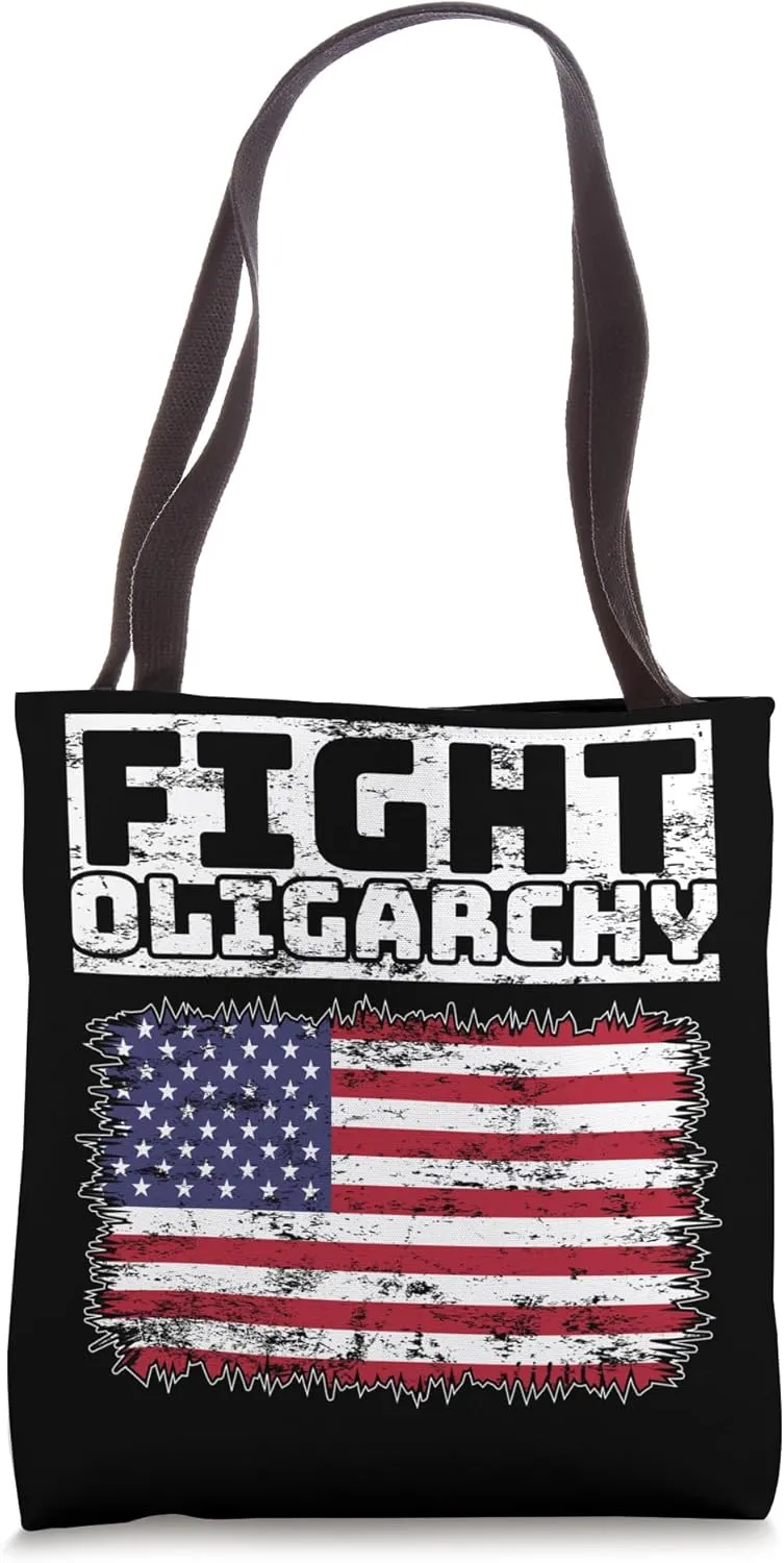Democratic Liberal Political Resist Fight Oligarchy Flag Tote Bag
