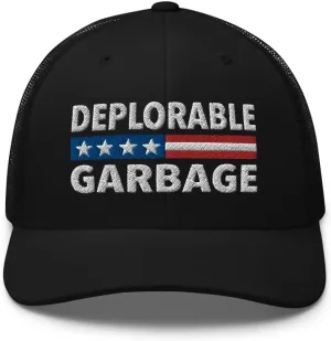 Deplorable Garbage Hat (Embroidered Trucker Cap)