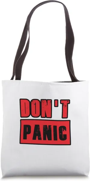 Don't Panic Vintage Distressed, sarcastic panicking Tote Bag