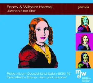 Fanny & Wilhelm Hensel: Szenen einer Ehe
