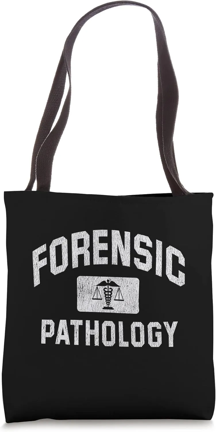 Forensic Pathologist Forensic Pathology Tote Bag