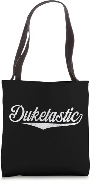 Funny Duke Name, Duketastic Duke First Name Tote Bag