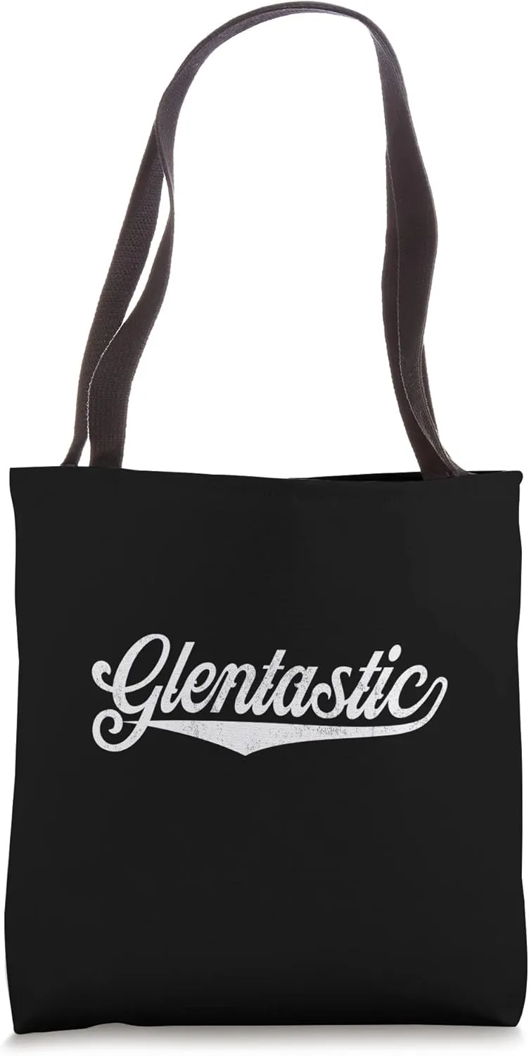 Glen Name, Glentastic Glen First Name Tote Bag