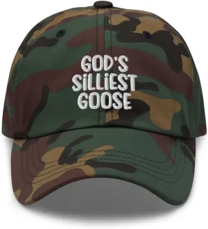 God's Silliest Goose Hat (Embroidered Dad Cap)
