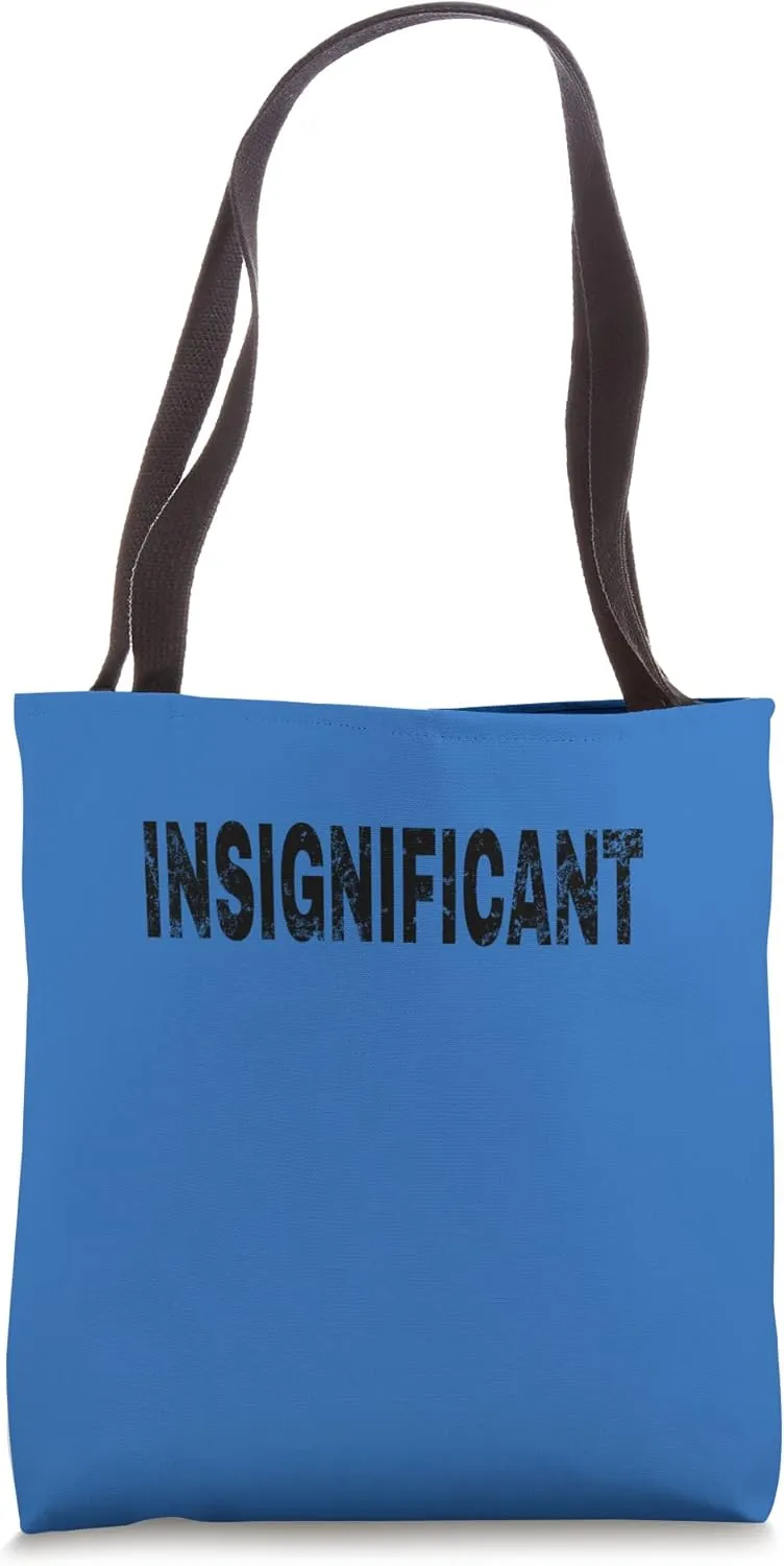 Insignificant Vintage Mood Emotion Black Text Apparel Tote Bag
