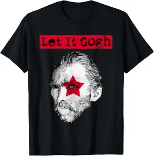 Let it Gogh Shirt Van Gogh Self Portrait Pun Slogan Graphic T-Shirt