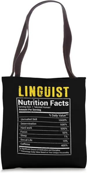 Nutrition Facts Linguist Funny Job Title Worker Distressed Tote Bag