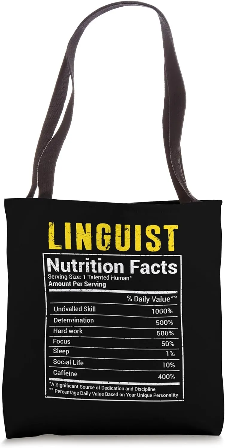 Nutrition Facts Linguist Funny Job Title Worker Distressed Tote Bag