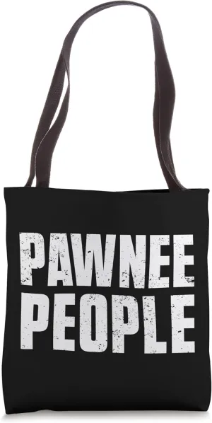 Pawnee People Proud Native American From Pawnee Tribe Tote Bag