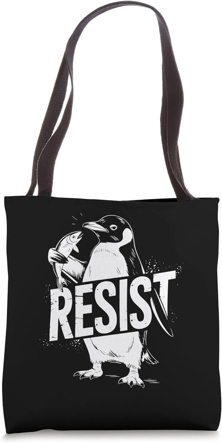 Resist Penguin With Fish Bold Animal Activism Protest Tote Bag