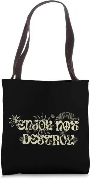 Retro Boho Hippie/Environmentally Friendly/Enjoy Not Destroy Tote Bag