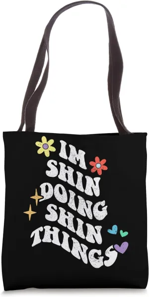 Retro Groovy Im Shin Doing Shin Things Funny Mother's Day Tote Bag