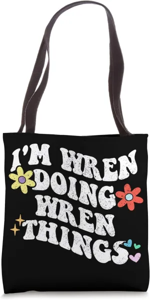 Retro Groovy Im WREN Doing WREN Things Funny Mother's Day Tote Bag