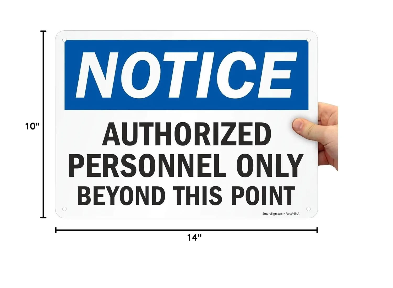 SmartSign "Authorized Personnel Only Beyond This Point" Sign | 10" x 14" Aluminum