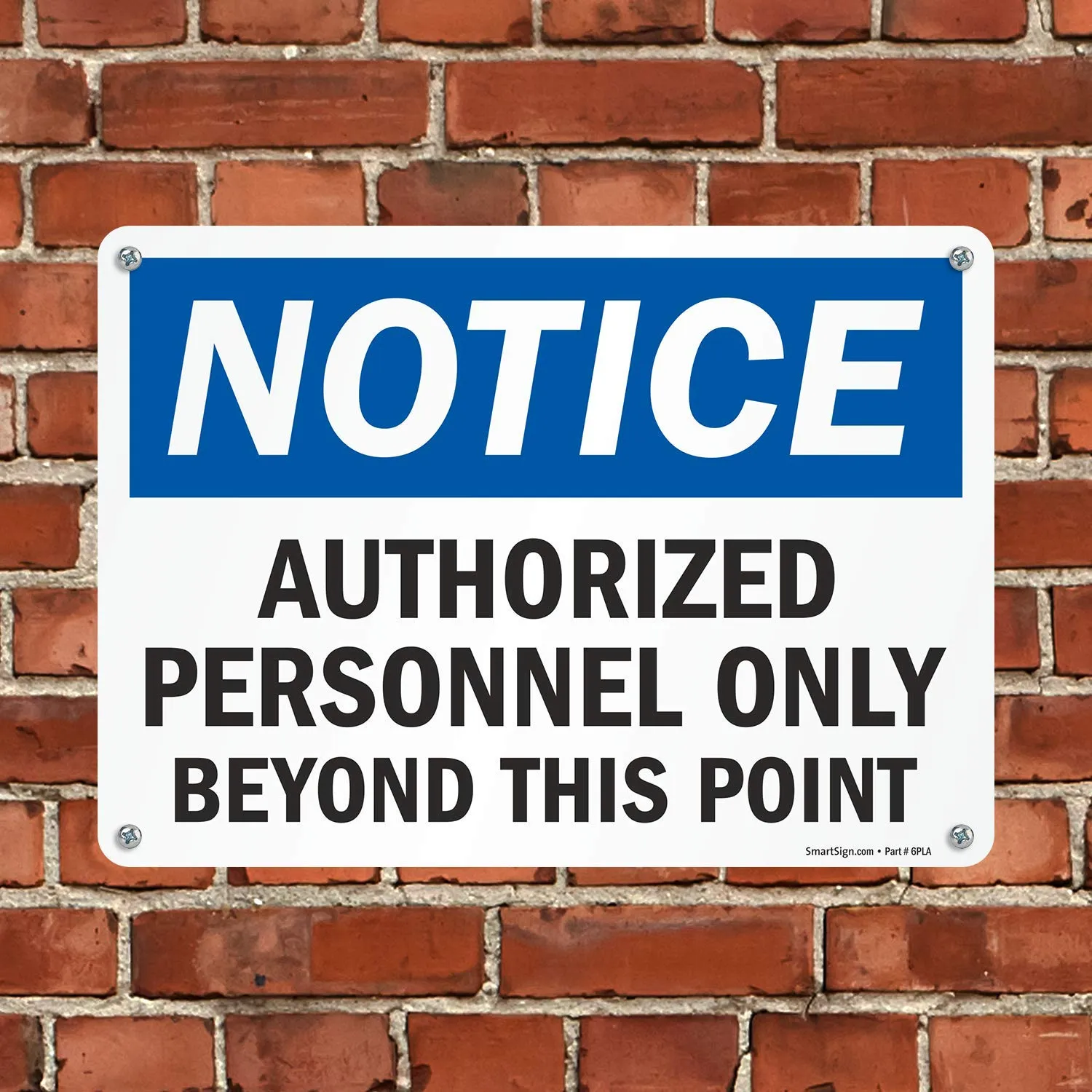 SmartSign "Authorized Personnel Only Beyond This Point" Sign | 10" x 14" Aluminum