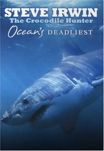 Steve Irwin The Crocodile Hunter - Ocean's Deadliest