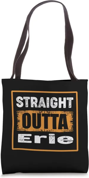Straight Outta Erie Pennsylvania USA Retro Distressed Humor Tote Bag