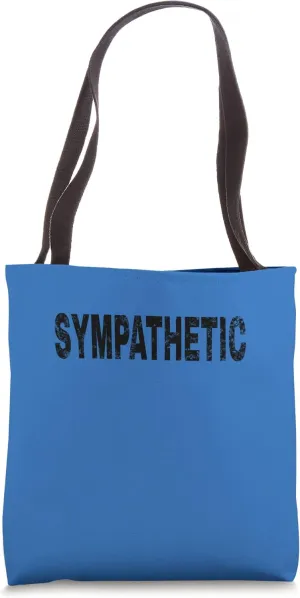 Sympathetic Vintage Mood Emotion Black Text Apparel Tote Bag