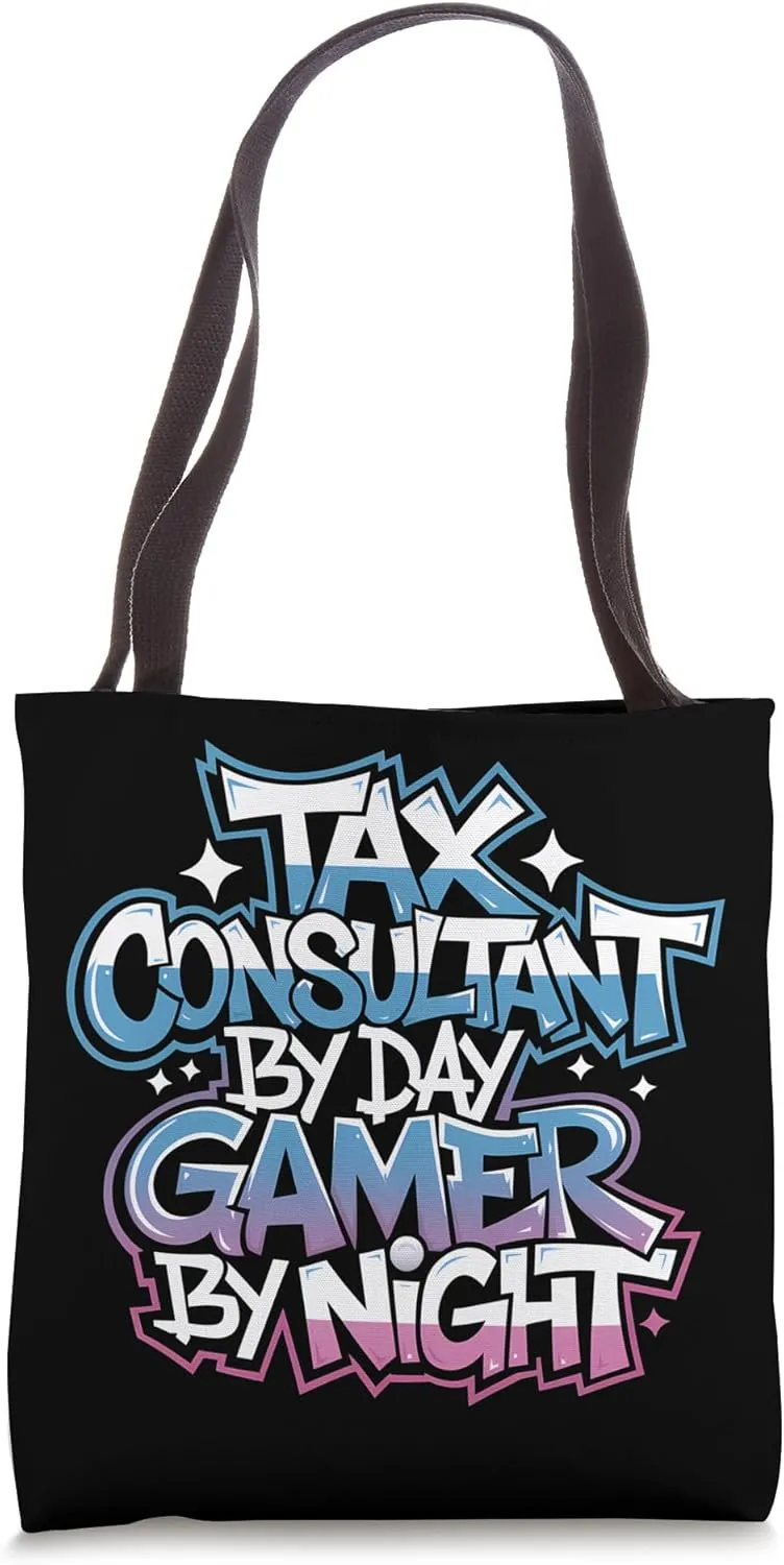 Tax Consultant By Day Gamer By Night Gamer Tax Consultant Tote Bag