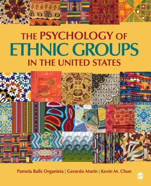 The Psychology of Ethnic Groups in the United States 1st Edition