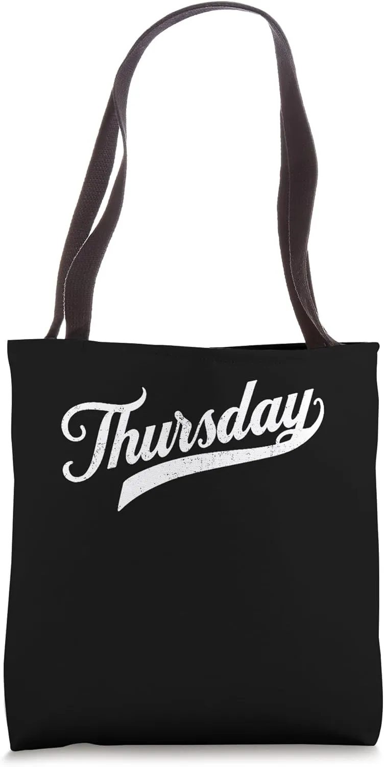 Thursday Distressed Weekday Funny Tote Bag