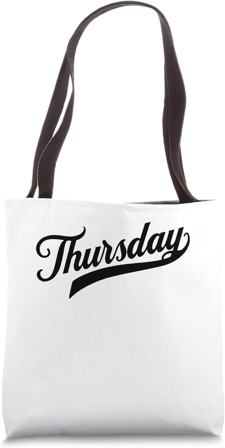 Thursday Distressed Weekday Funny Tote Bag