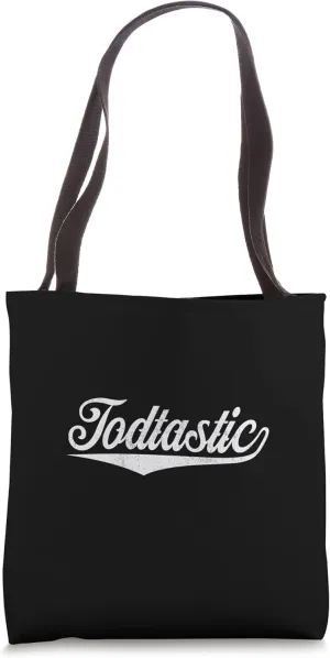 Tod Name, Todtastic Tod First Name Tote Bag