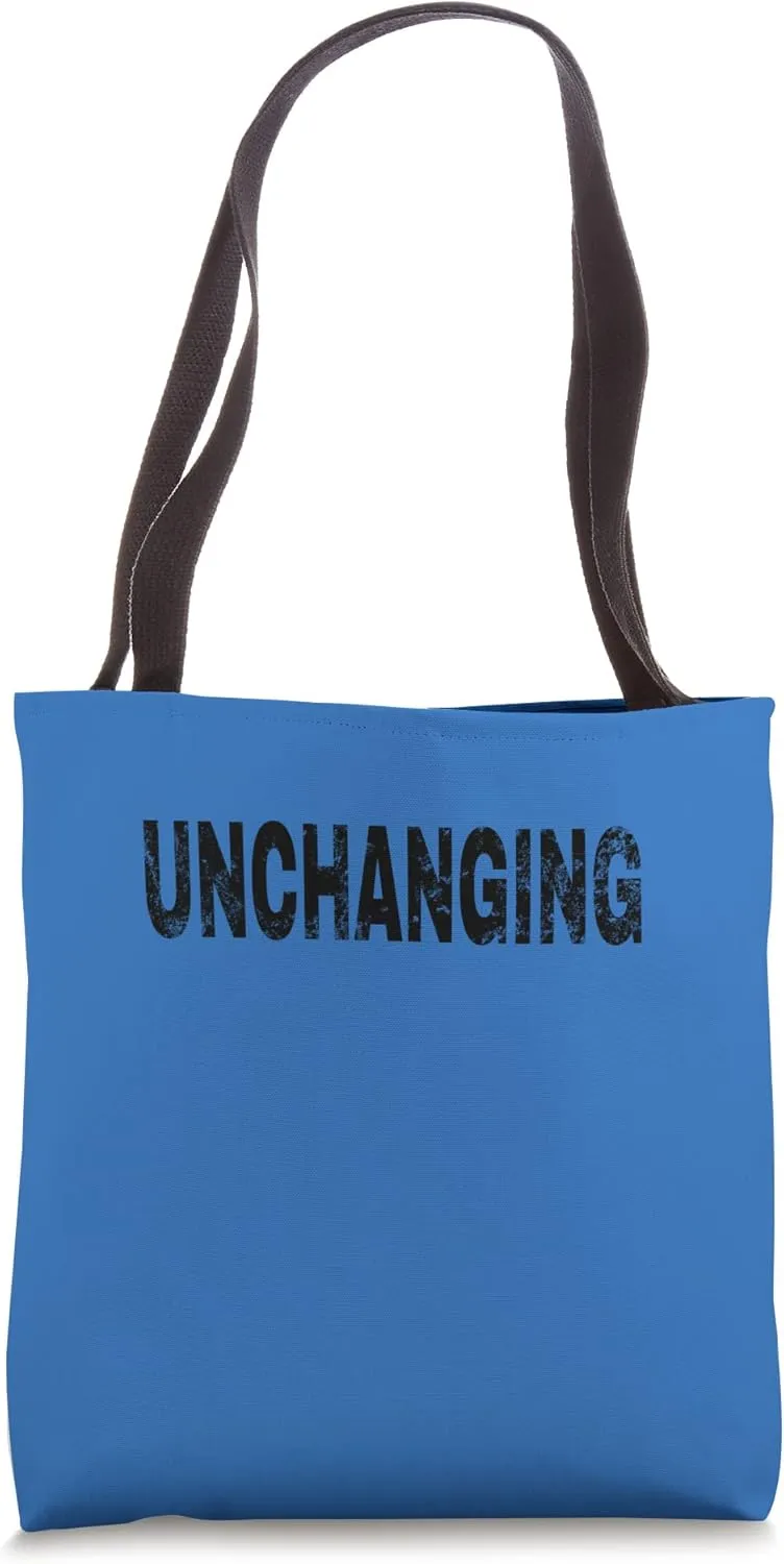 Unchanging Vintage Mood Emotion Black Text Apparel Tote Bag