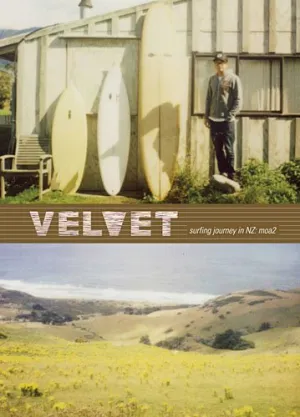VELVET -surfing journey in NZ: moa2 [DVD]