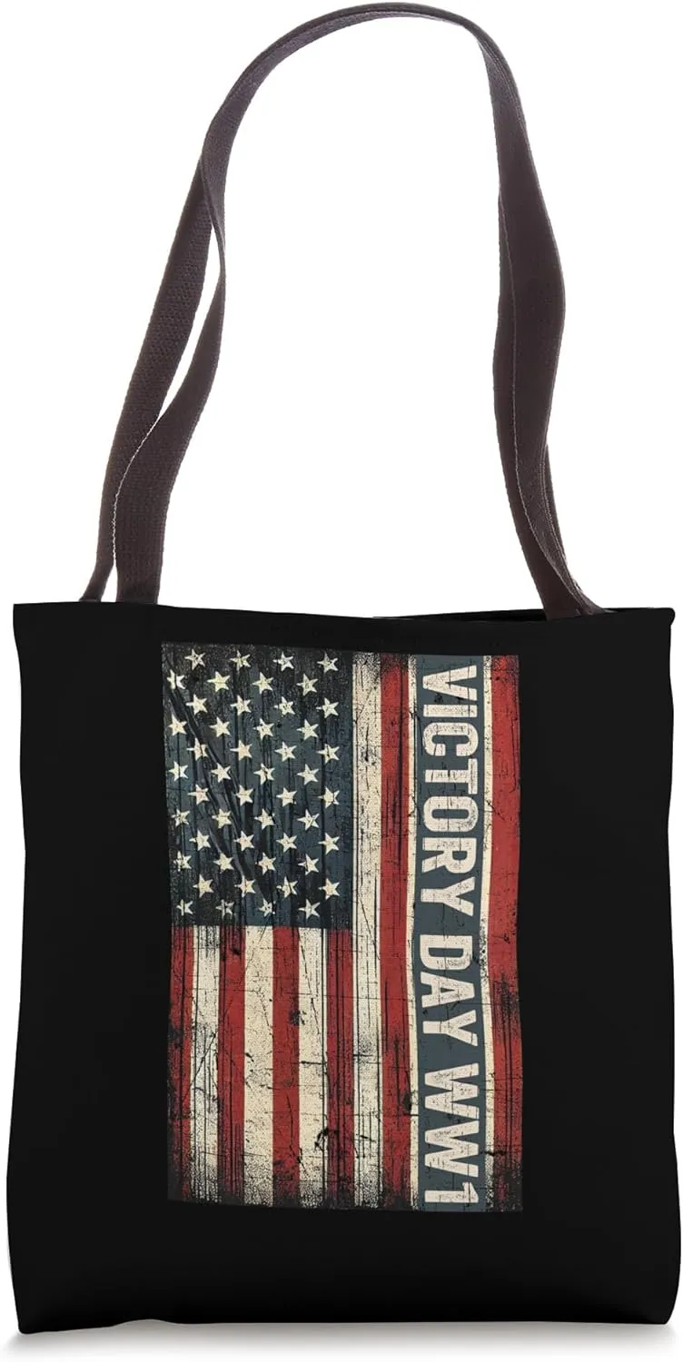 Victory Day America Celebrates Victories WW1 Veterans Nov 11 Tote Bag