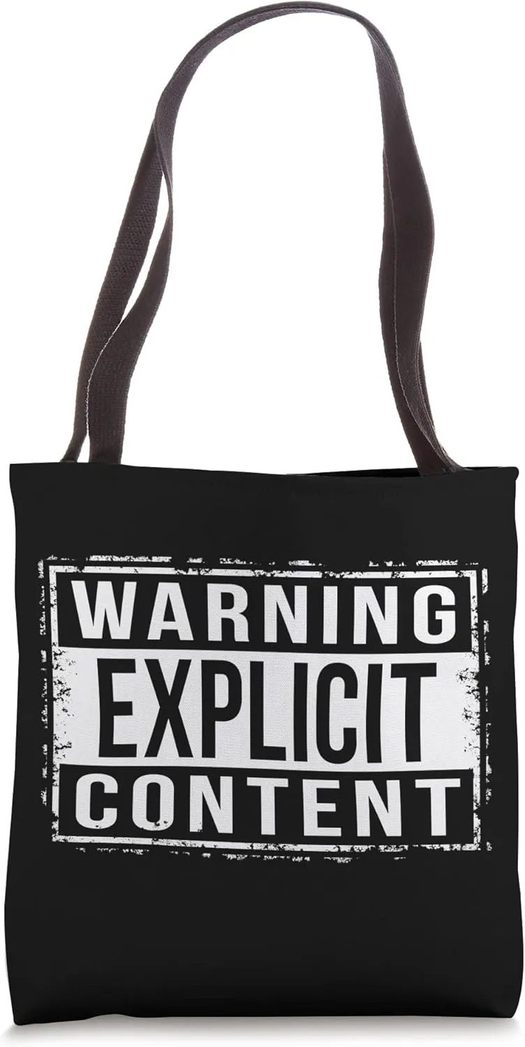 Warning Explicit Content with distressed edges Tote Bag