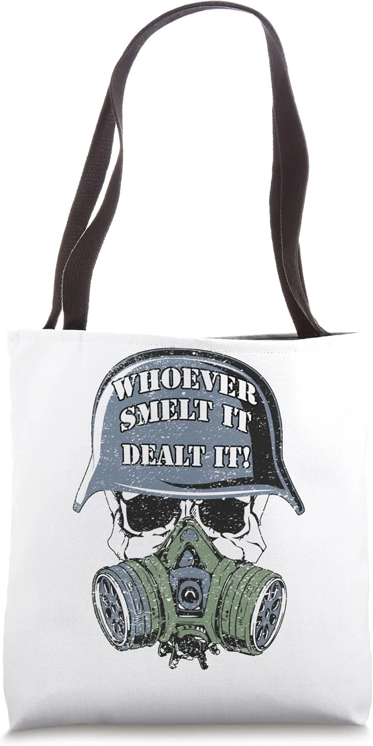 Whoever Smelt It Dealt It! Distressed Look, By Yoraytees Tote Bag