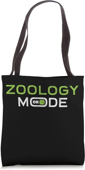 Zoology Mode On - Zoologist Animal Lover Funny Tote Bag